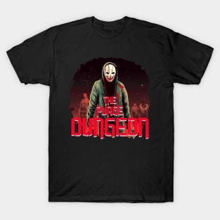 PURGE THE DUNGEON T-Shirt